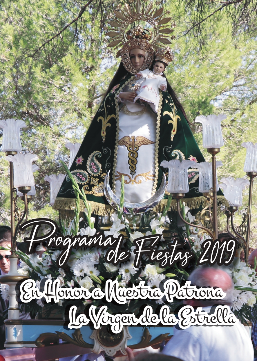 Fiestas patronales en honor a Nuestra Señora de la Estrella 2019 Buenache de Alarcón
